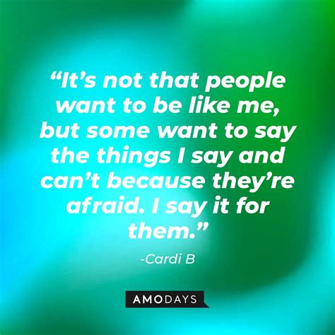 58 Cardi B Quotes Filled with Inspiration on How to Be More than a ‘Regular Degular Shmegular’ Girl