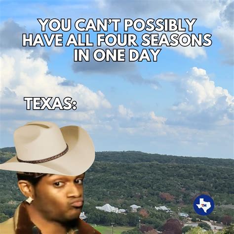Instagram photo by Texas Memes • Mar 8, 2025 at 7:28 AM
