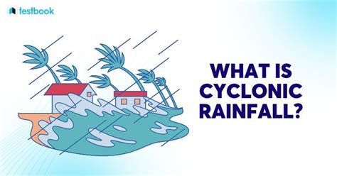 Image result for Cyclonic Rainfall Explained