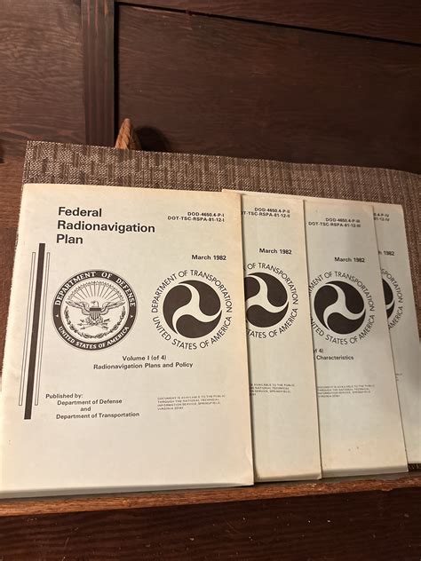 Federal Radionavigation Plan, Volume 1-4 (all) DOD-4650, DOT-TSC-RSPA ...