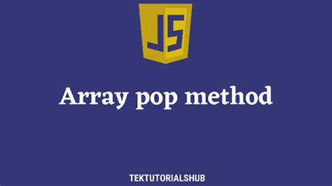 Image result for JavaScript Pop Method