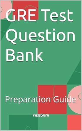GRE Test Question Bank: Preparation Guide eBook : PassSure, P.S ...