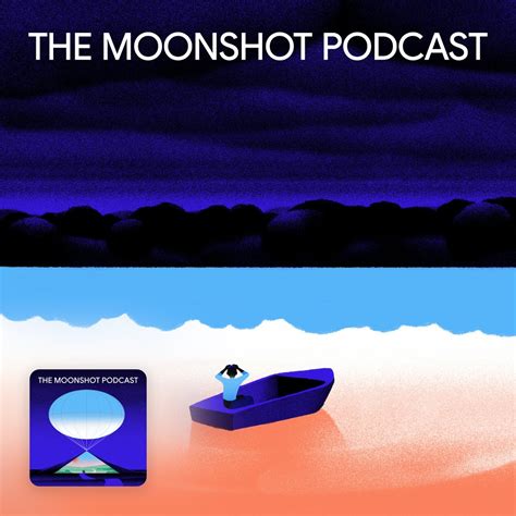 Episode 7: Fires, Floods and F… - The Moonshot Podcast - Apple Podcasts