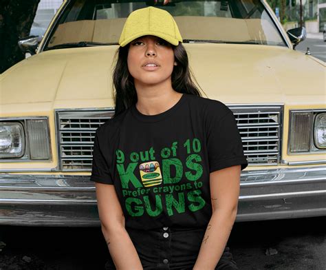 9 out of 10 Kids Prefer Crayons to Guns T-SHIRT Controversial Choices ...