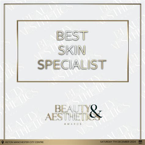 Best Skin Specialist - Beauty & Aesthetics Awards