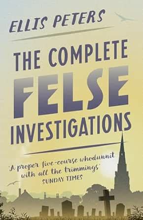 The Complete Felse Investigations: Thirteen cosy classic crime ...