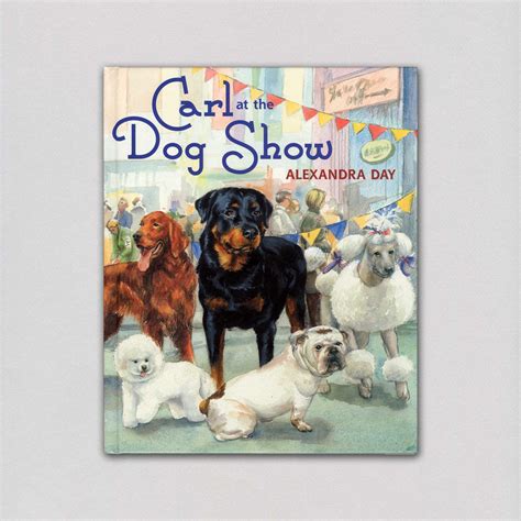 Carl at the Dog Show - Good Dog, Carl Book (Signed) – Laughing Elephant