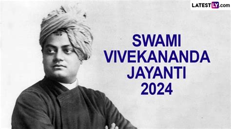 Swami Vivekananda Jayanti 2024: Interesting Facts About the Great ...