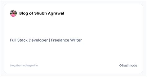 Blog of Shubh Agrawal