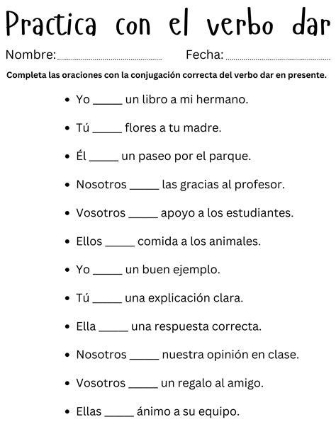 Sentences with dar verbs in spanish - dar conjugation spanish ...