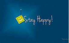 Happy Wallpaper by Be Happy Wallpaper Hd Pictures One Hd Wallpaper Pictures Happy Wallpaper