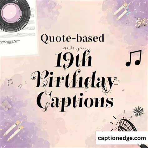 250+ 19th Birthday Captions for Instagram