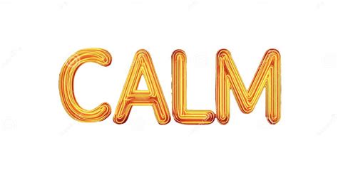 Illuminated Word CALM Glowing in Neon Style Isolated Over Transparent ...