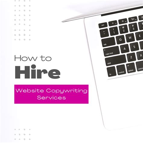 How to Hire Website Copywriting Services for Your Business
