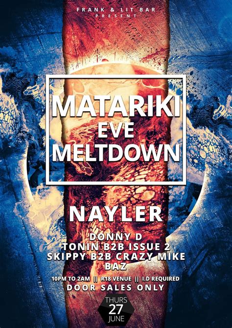 Matariki Eve Meltdown, Frank. Bar + Eatery, Wanganui, 27 June to 28 ...