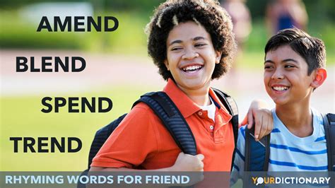 100+ Words That Rhyme With Friend | YourDictionary