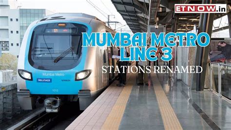 Mumbai Metro Line-3 Update: THESE stations renamed on Aqua Line ahead ...