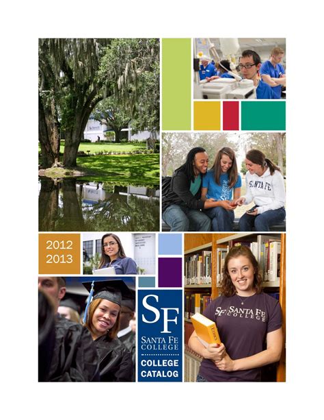 Santa Fe College's 2012-2013 College Catalog by Santa Fe College - Issuu