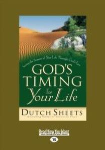 God'S Timing for Your Life: Buy God'S Timing for Your Life by Dutch ...