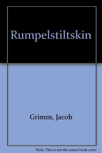 Rumpelstiltskin : Grimm, Jacob, Grimm, Wilhelm, Zelinsky, Paul D ...