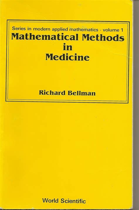 Buy Mathematical Methods In Medicine: 1 (Series In Modern Applied ...