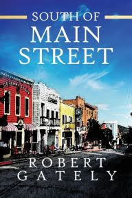 #BookReview :: South of Main Street by Robert Gately - Bookish Indulgences