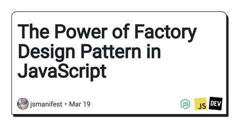 Factory Design Pattern JavaScript 的图像结果