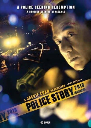 Police Story 2013 - Police Story 2013 (2013) - Film - CineMagia.ro