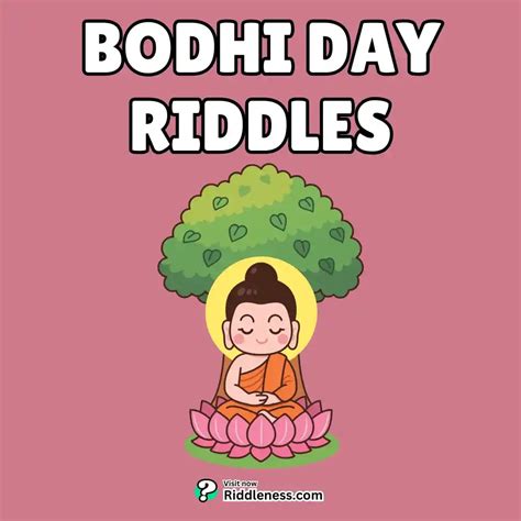 100+ Bodhi Day Riddles - Enlightenment, Wisdom & Buddhist Brain Teasers ...