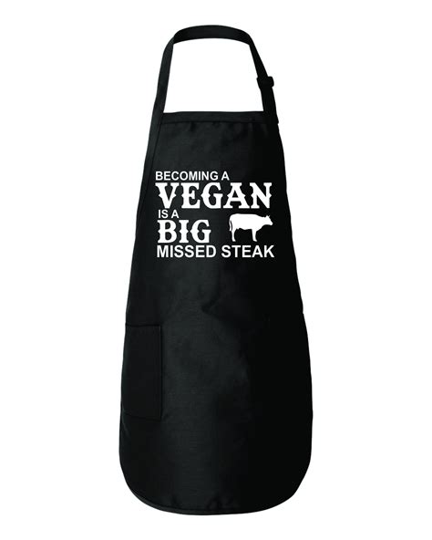 Becoming a Vegan Is Big Missed Steak Funny BBQ Apron Carnivore | Etsy