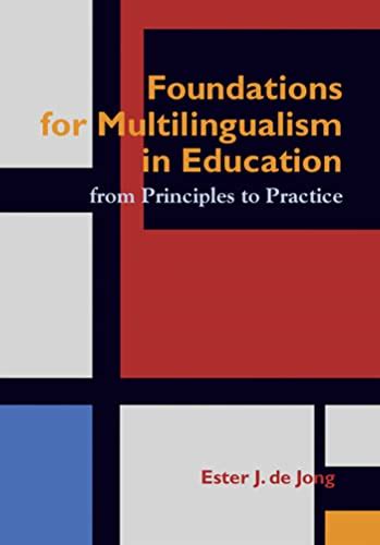 Buy Foundations for Multilingualism in Education: From Principles to ...
