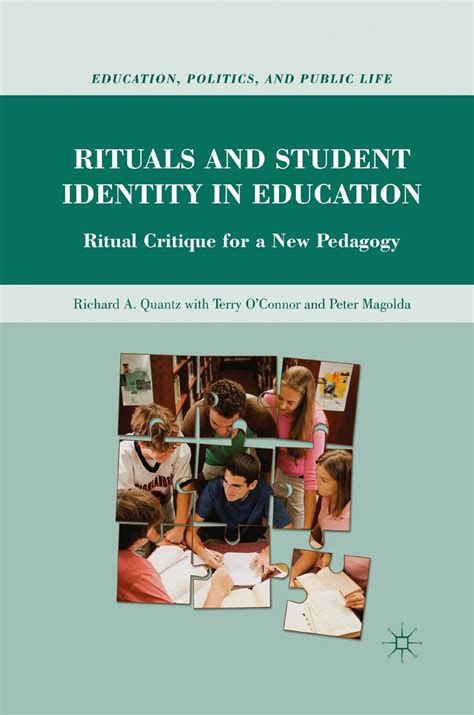 Rituals and Student Identity in Education: Ritual Critique for a New ...