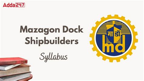 Mazagon Dock Non Executive Syllabus 2025, Check Detailed Syllabus and ...