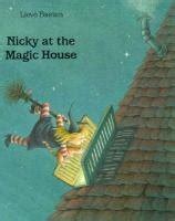 Buy Nicky at the Magic House Book Online at Low Prices in India | Nicky ...