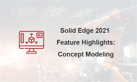 Solid Edge 2021 的图像结果