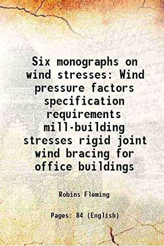 Amazon.in: Buy Six monographs on wind stresses Wind pressure factors ...