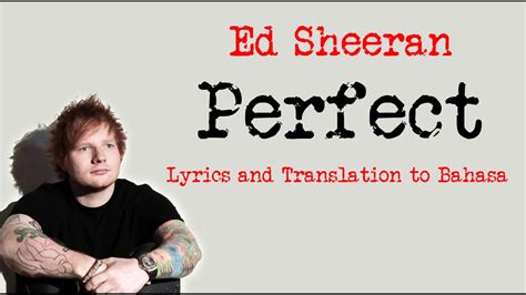 Perfect Ed Sheeran Lyrics - YouTube