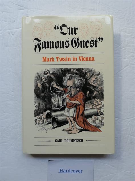Buy Our Famous Guest: Mark Twain in Vienna Book Online at Low Prices in ...