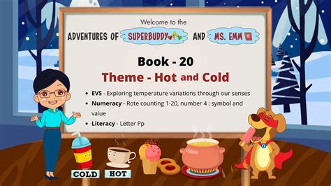 Hot & Cold - Adventures of Superbuddy and Ms. Emm (Book 20 ...