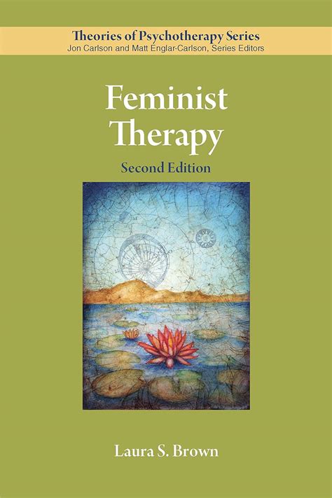 Feminist Therapy (Theories of Psychotherapy Series®) eBook : Brown ...