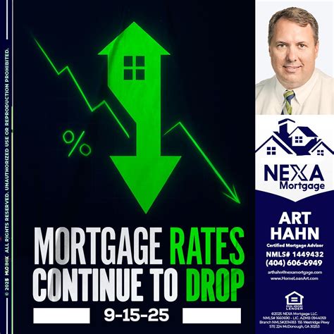 RATES DROP - Arthur Hahn -Mortgage Loan Originator