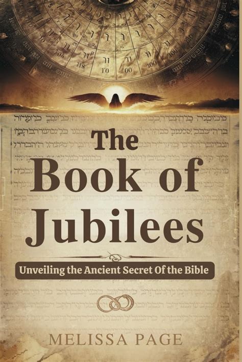 Buy The Book of Jubilees: Unveiling the Ancient Secret of the Bible ...