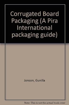 Buy Corrugated Board Packaging (A Pira International packaging guide ...