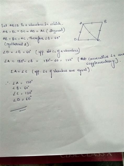 one of the diagonals of a rhombus is equal to its side. Find the angles ...