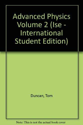 Buy Advanced Physics Volume 2 (Ise - International Student Edition ...