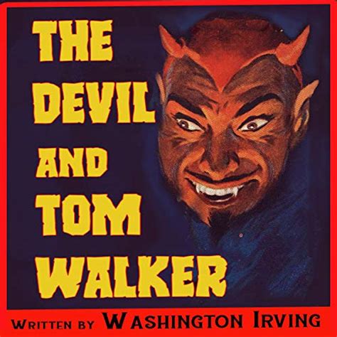 The Devil and Tom Walker (Audio Download): Washington Irving, Edward E ...