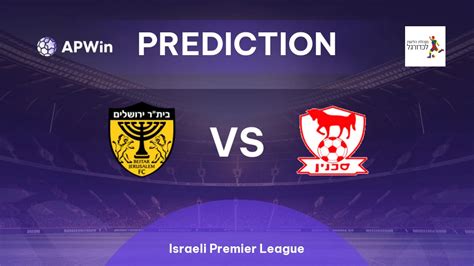 Beitar Jerusalem vs Bnei Sakhnin: predictions, odds, head to head ...