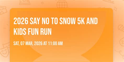 2026 Say No to Snow 5k and kids Fun Run, Lanark Illinois, 7 March 2026 ...