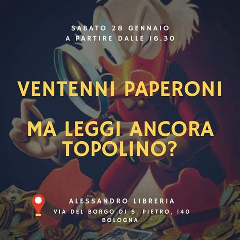 Anteprima libro Ventenni Paperoni, Alessandro Distribuzioni, Bologna ...
