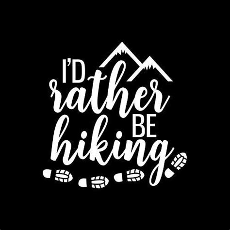 ISEE 360® I'd Rather Be Hiking Adventure Wanderlust New Windows Vinyl ...